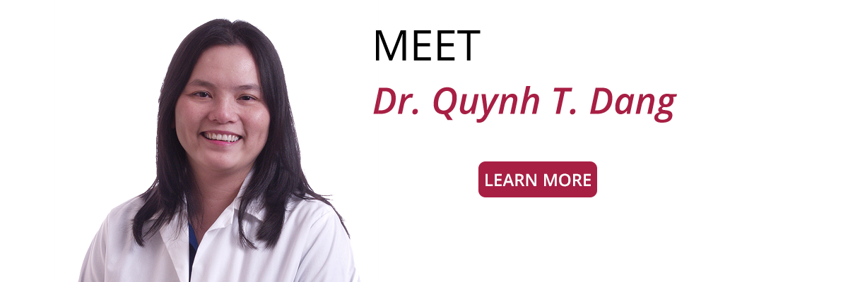 Dr. Quynh T. Dang, MD